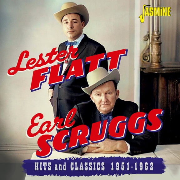 Flatt,Lester / Scruggs,Earl - Hits & Classics 1951-1962 - Music & Performance - CD
