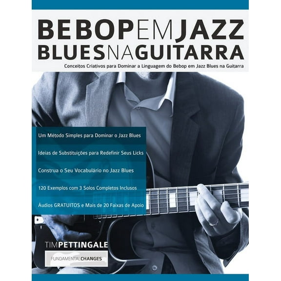 Bebop em Jazz Blues na Guitarra (Paperback)