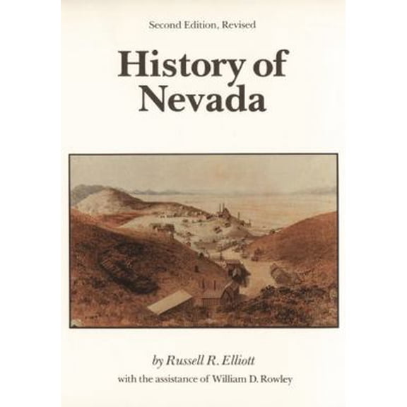 Pre-Owned History of Nevada: (Second Edition) (Paperback) 0803267150 9780803267152