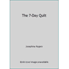 The 7-Day Quilt, Used [Hardcover]