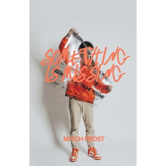 Pre-Owned Something Is Missing (Paperback) 1664292047 9781664292048
