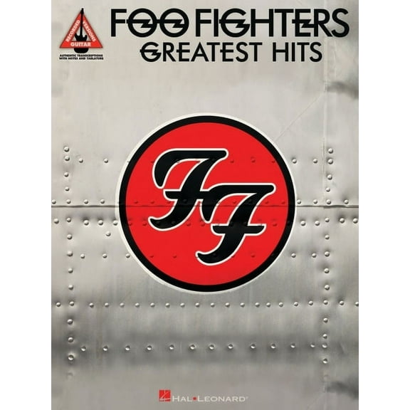 Guitar Recorded Versions Foo Fighters Greatest Hits Guitar Recorded Versions Note-For-Note Guitar Tab 15 Songs Including Everlong, My Hero, Best , (Paperback)