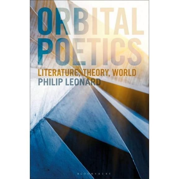 Criminal Practice Orbital Poetics: Literature, Theory, World, (Paperback)