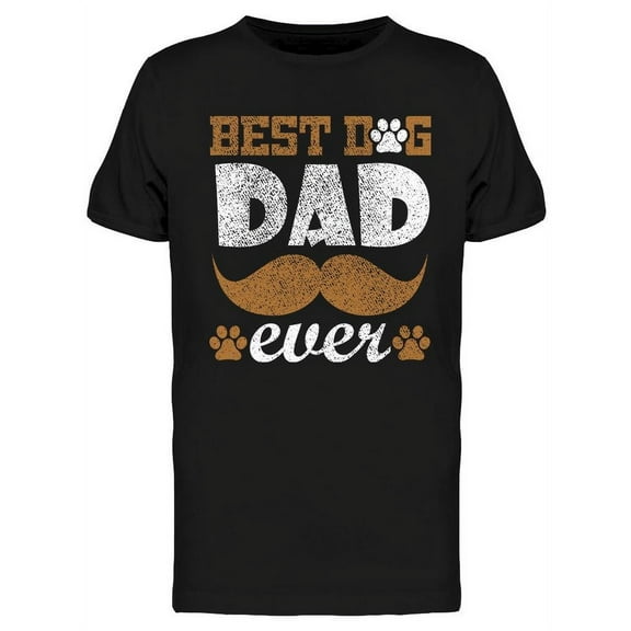 Best Dog Dad Ever Design T-Shirt Men -Image by Shutterstock, Male XX-Large