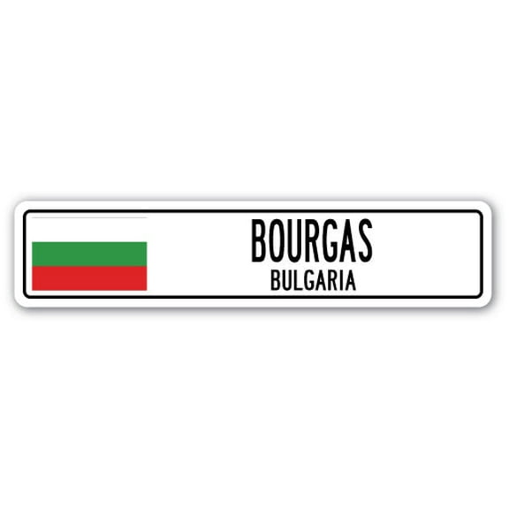 SignMission SSC-Bourgas Bg Bourgas, Bulgaria Street Sign - Bulgarian Flag City Country Road Wall Gift