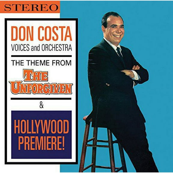 Don Costa - Theme from the Unforgiven & Hollywood Premiere - Easy Listening - CD