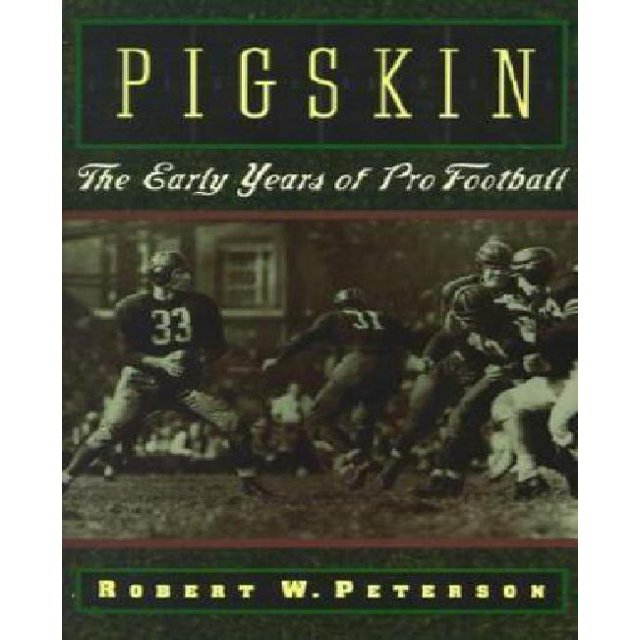 Pigskin : les Premières Années du Football Pro