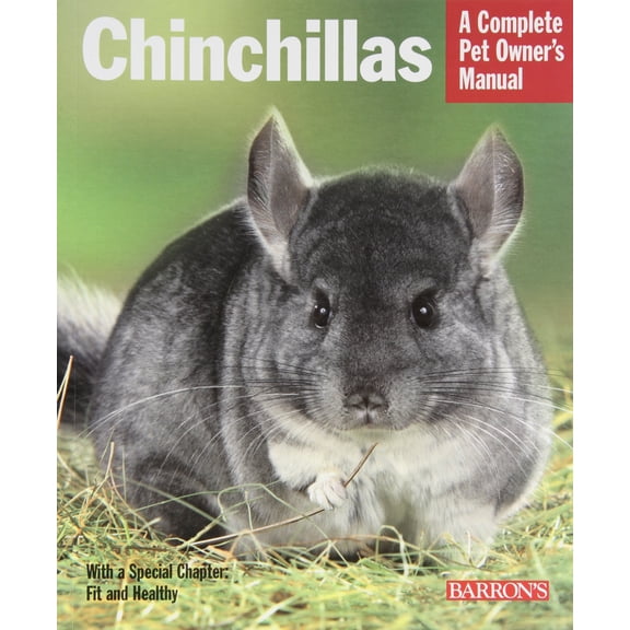 Pre-Owned Chinchillas: Everything about Purchase, Care, and Nutrition (Paperback) 0764142933 9780764142932