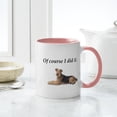 thumbnail image 4 of CafePress - Of Course I Did It Airedale Terrier Mugs - 11 oz Ceramic Mug - Novelty Coffee Tea Cup, 4 of 4