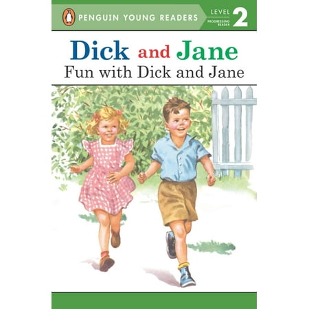 Dick Jane Fabric - Dick and Jane: Fun with Dick and Jane (Paperback)