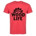 thumbnail image 2 of Instant Message - Living The Wood Life - Men's Short Sleeve Graphic T-Shirt, 2 of 6