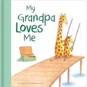 Family Love My Grandpa Loves Me: Hardcover Board Book, (Hardcover)