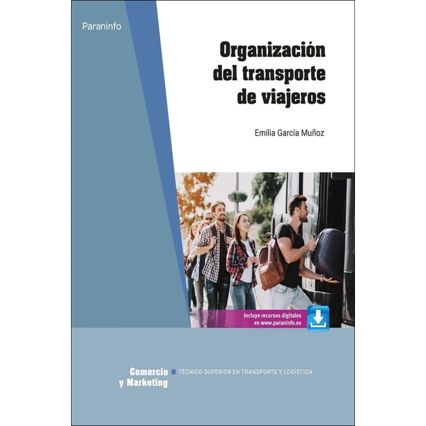 Libro Organizacion Del Transporte De Viajeros Tapa Blanda, Autor Emilia Muñoz Garcia, Editorial Paraninfo