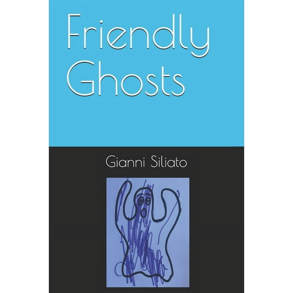 Friendly Ghosts (Paperback)