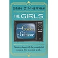 thumbnail image 1 of Pre-Owned The Girls: From Golden to Gilmore (Paperback) 1954676603 9781954676602, 1 of 2
