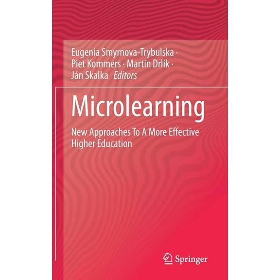 Microlearning: New Approaches to a More Effective Higher Education, (Hardcover)