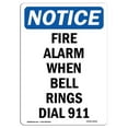 thumbnail image 1 of SignMission OS-NS-A-1218-V-12551 12 x 18 in. OSHA Notice Sign - Fire Alarm When Bell Rings Dial 911, 1 of 1