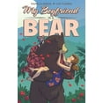 thumbnail image 1 of Pre-Owned My Boyfriend Is a Bear (Paperback) 1620104873 9781620104873, 1 of 1