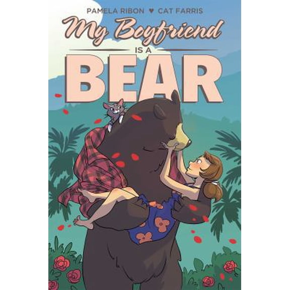 Pre-Owned My Boyfriend Is a Bear (Paperback) 1620104873 9781620104873