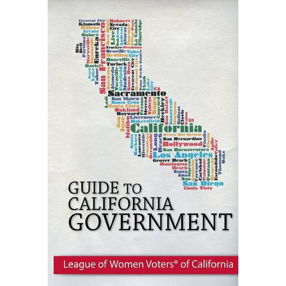Guide to California Government (Paperback)