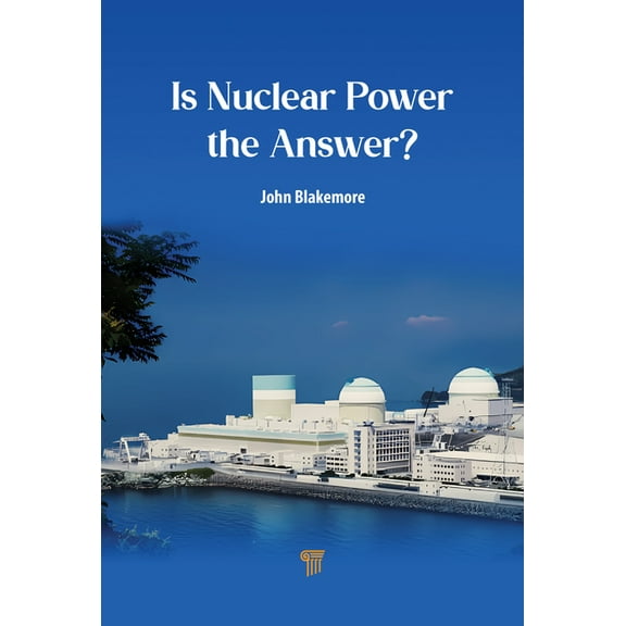 Is Nuclear Power the Answer?, (Hardcover)