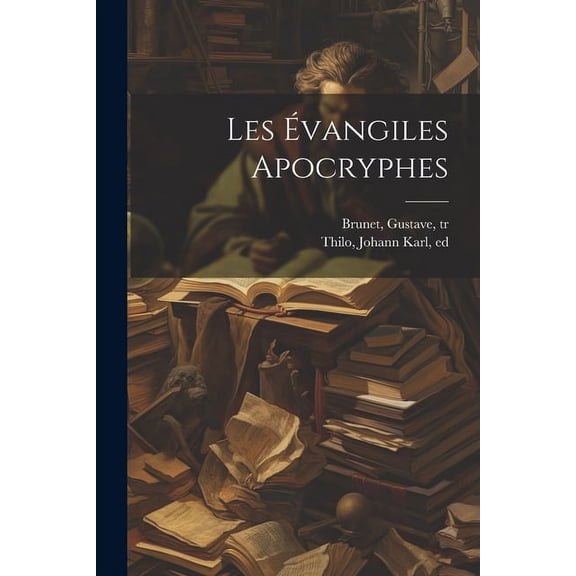 Les Évangiles apocryphes (Paperback)