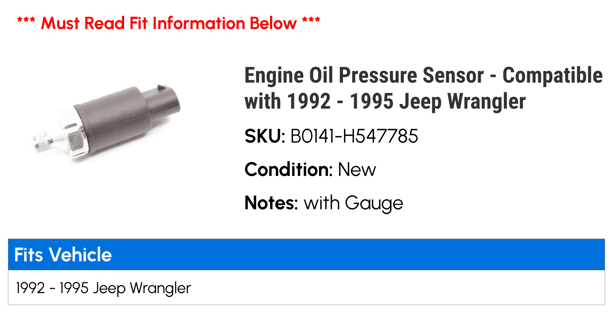 Engine Oil Pressure Sensor - Compatible with 1992 - 1995 Jeep Wrangler 1993 1994