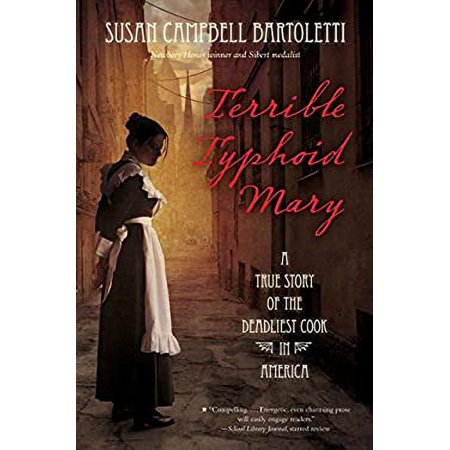 Pre-Owned Terrible Typhoid Mary: A True Story of the Deadliest Cook in America (Hardcover) 0544313674 9780544313675