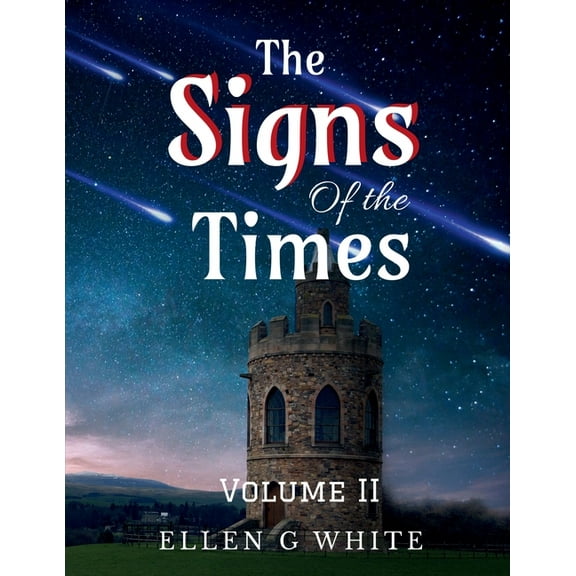 The Signs of the Times Volume Two, (Paperback)