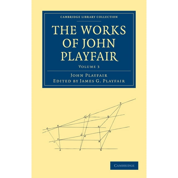 The Works of John Playfair - Volume 3, (Paperback)