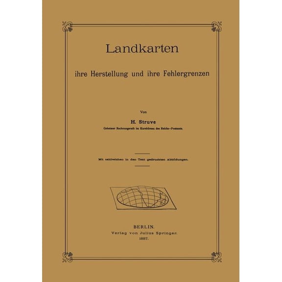 Landkarten Ihre Herstellung Und Ihre Fehlergrenzen, (Paperback)