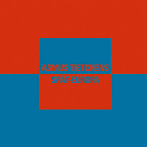Asmus Tietchens - Spat-Europa - Electronica - CD