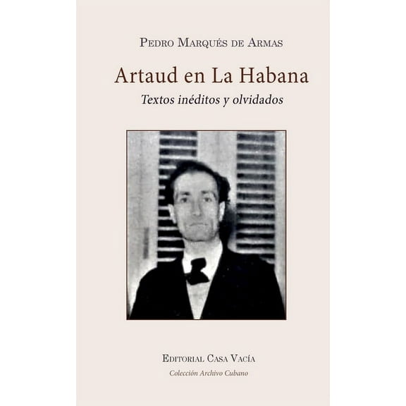 Antonin Artaud en La Habana, (Paperback)