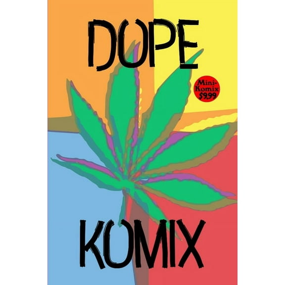 Dope Komix, (Paperback)