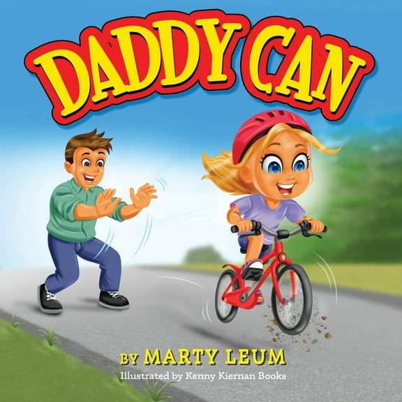 Can Do Daddy Can, Book 1, (Paperback)