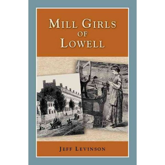 Mill Girls of Lowell