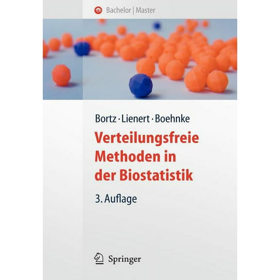 Springer-Lehrbuch Verteilungsfreie Methoden in Der Biostatistik, (Paperback)