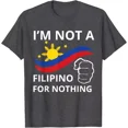 thumbnail image 2 of I Am Not A Filipino For Nothing Tee Free DU30 Free Duterte Unisex T-Shirt, 2 of 2