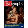 Biography: Samson & Delilah (DVD)