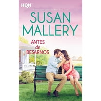 Antes de besarnos, (Paperback)