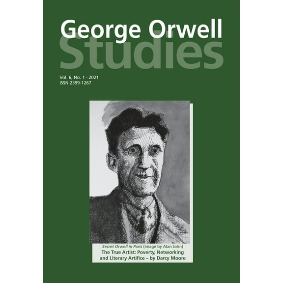 George Orwell Studies Vol 6 No 1 (Paperback)