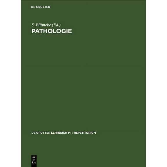 de Gruyter Lehrbuch Mit Repetitorium Pathologie, (Hardcover)
