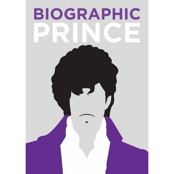 Biographic Biographic: Prince, (Hardcover)