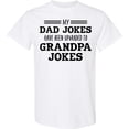 thumbnail image 3 of Inktastic My Dad Jokes Have Been Upgraded to Grandpa Jokes T-Shirt, 3 of 5