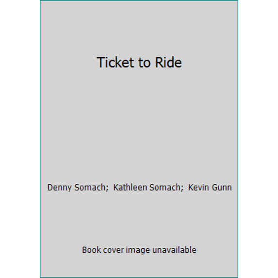 Pre-Owned Ticket to Ride (Paperback) 0688103847 9780688103842