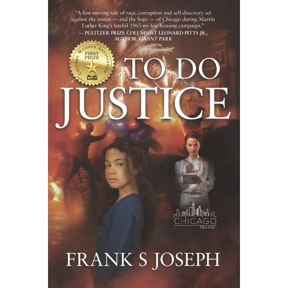 The Chicago Trilogy To Do Justice, (Paperback)