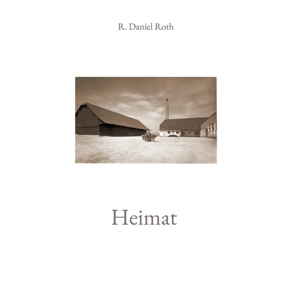 Heimat: Roman, (Paperback)
