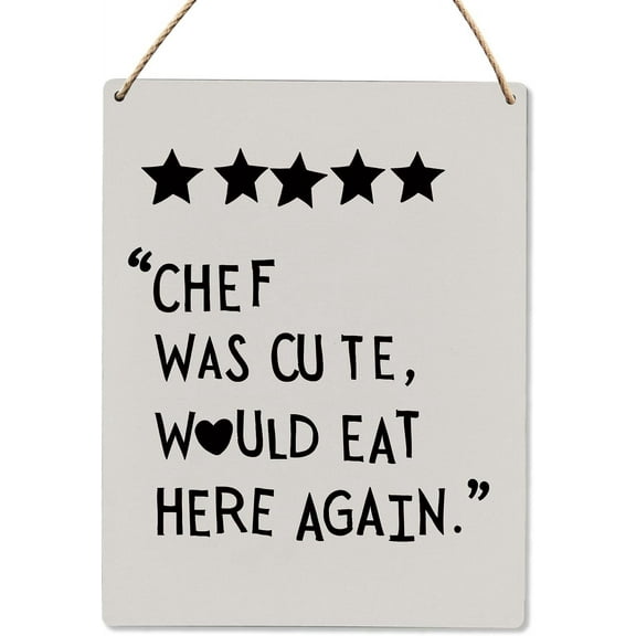 Wood Sign 8x10 Inch Dining Room Kitchen Wall Decor Chef Was Cute Would Eat Here Again Wood Hanging Dining Hall Dining Room Restaurant Wooden Slogan Hanging Sign Gift For Women Men