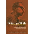 thumbnail image 1 of Pre-Owned Raise Up Off Me: A Portrait of Hampton Hawes Paperback, 1 of 1