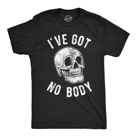 Mens Ive Got No Body T Shirt Funny Skeleton Skull Halloween Tee for Guys Graphic Tees